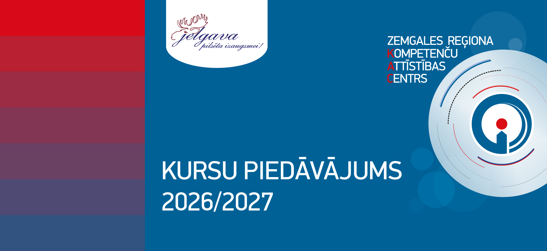 Kursu piedāvājums 26/27